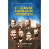 O Grande Movimento Adventista