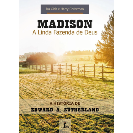 MADISON - A Linda Fazenda de Deus